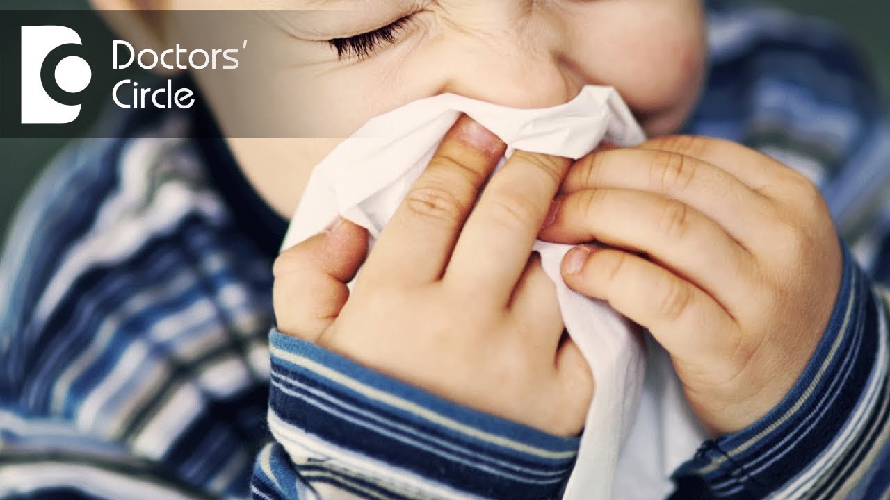 Signs & Symptoms of cold & cough in children? Dr. Shashibushan of
