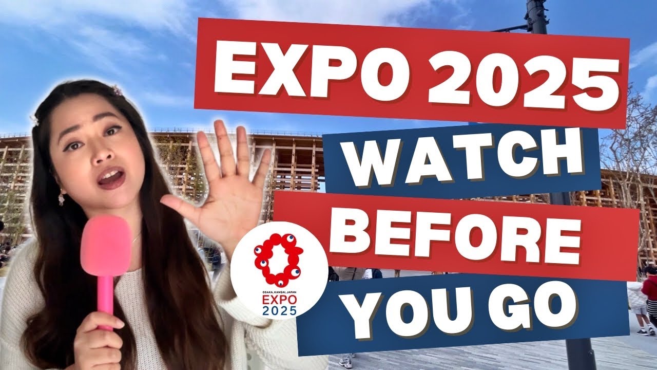 OSAKA EXPO 2025: Everything you need to know - YouTube