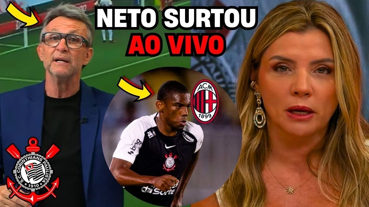 🚨 NETO SURTA AO VIVO e DETONA VENDA DE ANDRÉ! BASTIDORES PEGAM FOGO no Corinthians!