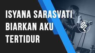 Isyana Sarasvati - Biarkan Aku Tertidur Instrumental Piano Karaoke / Chord / Lirik / Tutorial