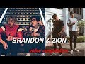 BRANDON & ZION VIDEO COMPILATION