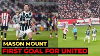 🔴Man United vs Brentford: Mason Mount scored first goal
