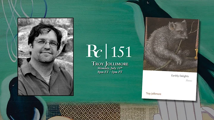 Troy Jollimore | Rattlecast 151