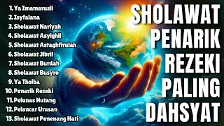 SHOLAWAT PENARIK REZEKI PALING DAHSYAT, Sholawat Nabi Muhammad SAW, SOLAWAT JIBRIL PALING MERDU 2025