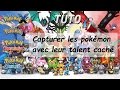 Tuto pokemon  capturer des pokmon avec leur talent cach en 6g