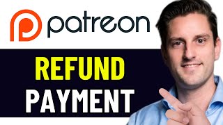 HOW TO REFUND PATREON PAYMENT 2024! (FULL GUIDE)