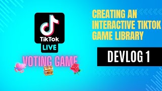 Coding a TikTok interactive Live Game - Devlog 1 Net Worth