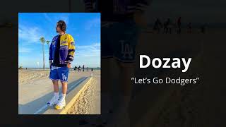 Dozay - Let’s Go Dodgers