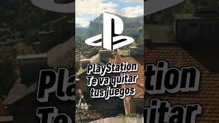 PlayStation te va quitar tus juegos digitales! #playstation #noticiasgaming #gamingnews videojuegos