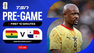 Ghana vs. Panama Pre-Game + First 10 Minutes | FIFA World Cup
