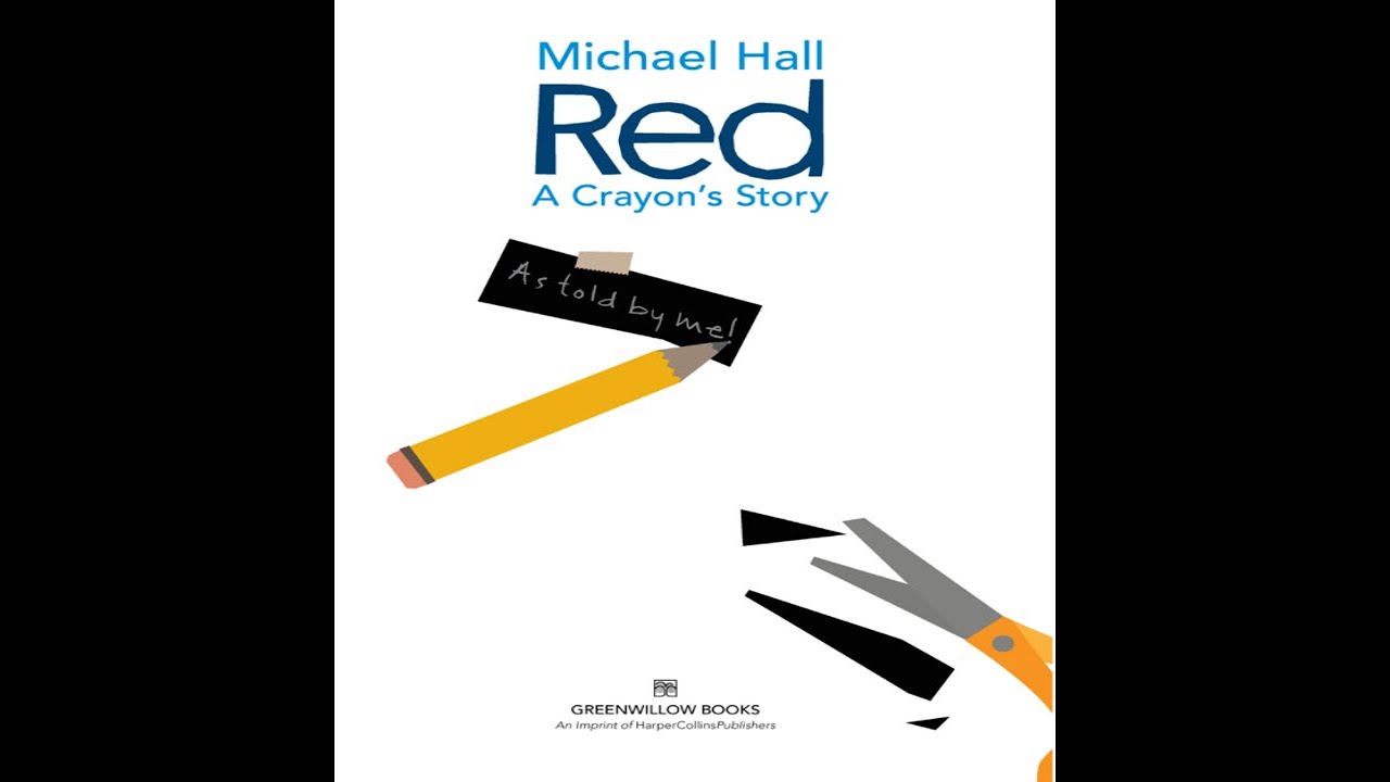 Red A Crayon's Story Kids Read Aloud Audiobook YouTube