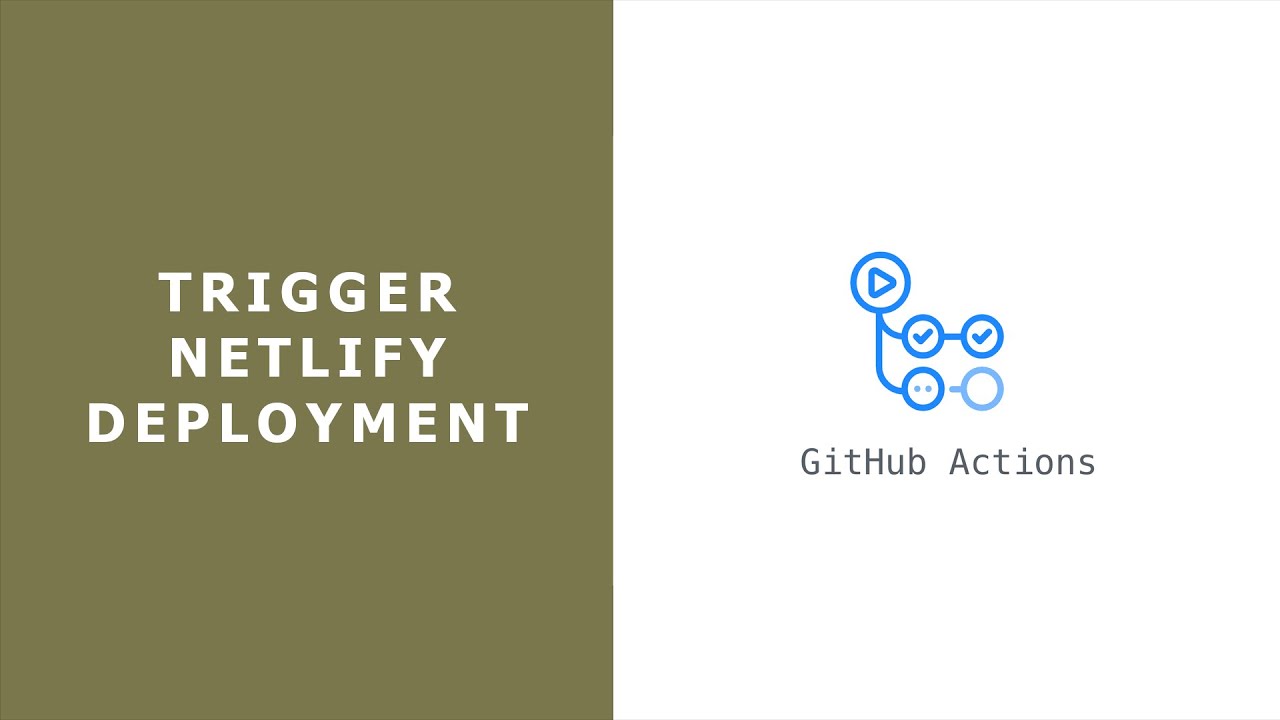 Trigger Netlify Deployment With Github Actions - YouTube