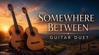 Somewhere Between – The Tumbleweeds | Guitar Duet | Sheet Music & TAB