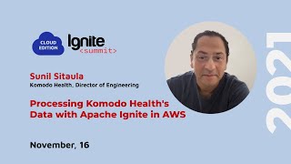Processing Komodo Health's Data with Apache Ignite in AWS