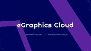Egraphics Cloud