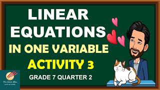 Detailed Solving Linear Equations in One Variable Using APE and MPE  Properties || Grade 7 Quarter 2 Details
