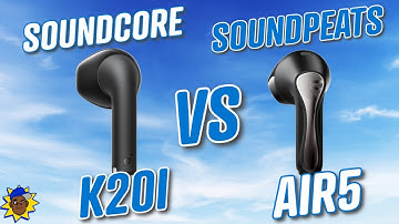 Epic Semi-In Earbud Showdown: Soundcore K20i or SOUNDPEATS Air5?