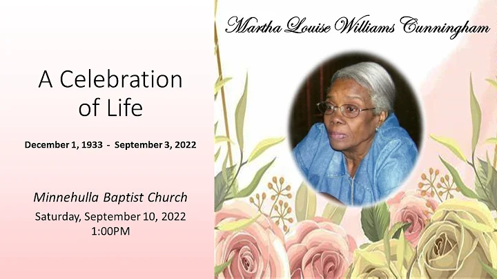 Celebration of Life for Sis Louise Cunningham