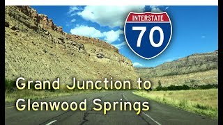 Grand Circle Tour II  Ep 10 || Interstate 70 Colorado #1: Grand Junction to Glenwood Springs