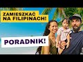 Zamieszkać na Filipinach - Wszystko co musisz wiedzieć - Poradnik