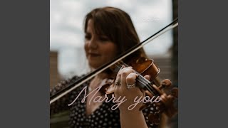 Marry You (Violin Cover)