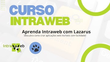 Instalação do Lazarus e do IntraWeb 16.0.5  e teste do novo recurso