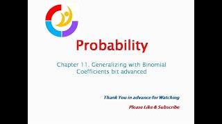 11 Generalizing with Binomial Coefficients bit advanced Net Worth