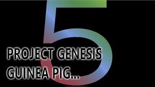 Project Genesis - Does it Work?