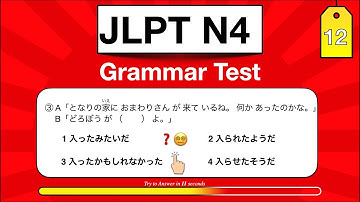 JLPT N4 Grammar Practice Test-12 (2025 Edition)
