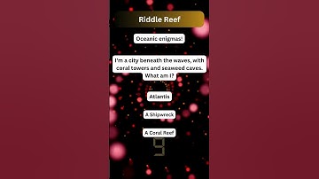 Riddle | Riddle Reef | tickle-your-brain