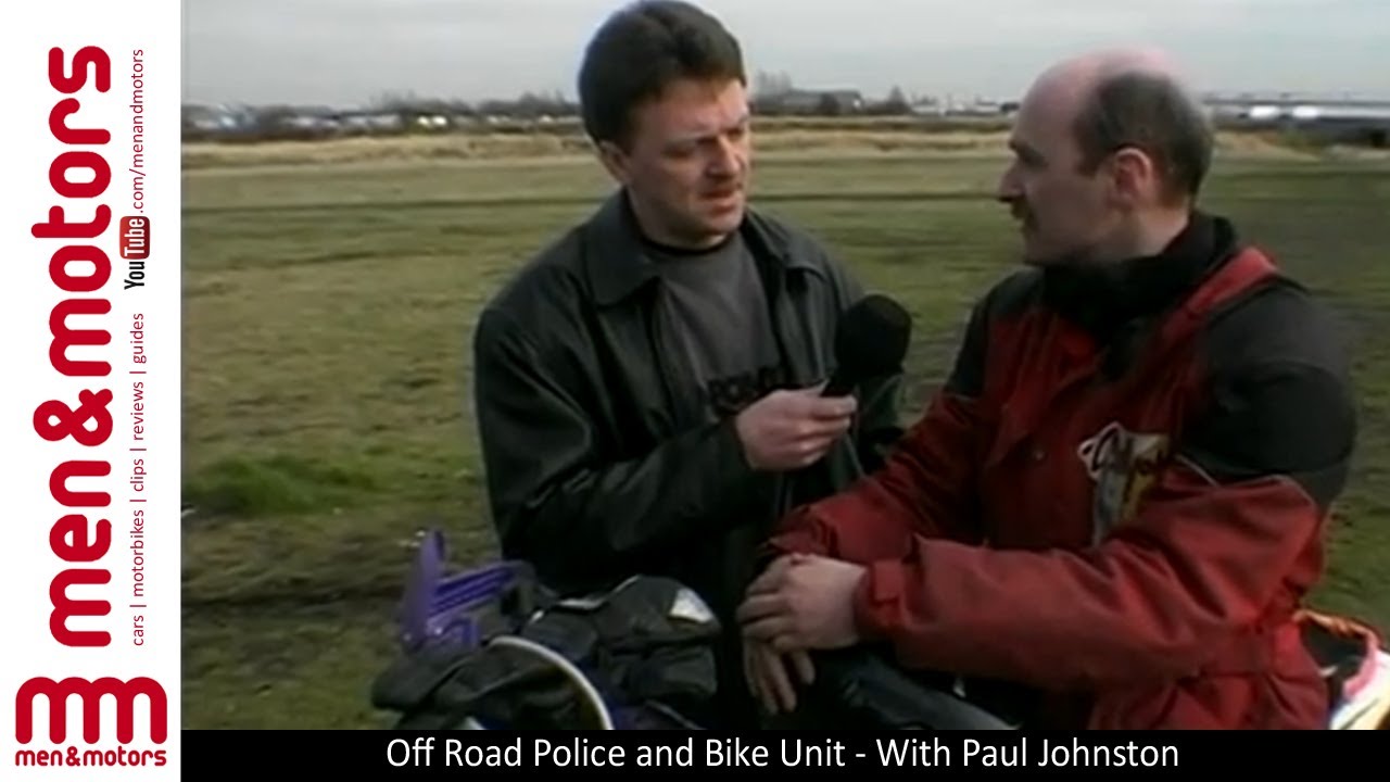 Off Road Police & Bike Unit - With Paul Johnston