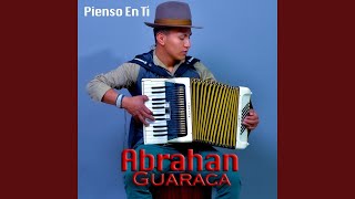 Te Olvide - Abrahan Guaraca