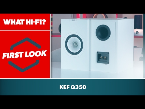 KEF Q Series Q350 speakers – first look and unboxing