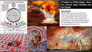 006 Treatise on White Magic The Creative Work of Sound The Science of the Breath Rule Four