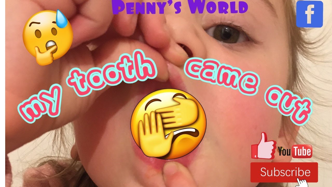 Penny's World, Penny's Tooth Fell Out!! - YouTube
