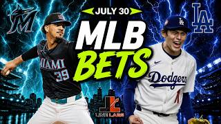 MLB PICKS || JULY 30TH