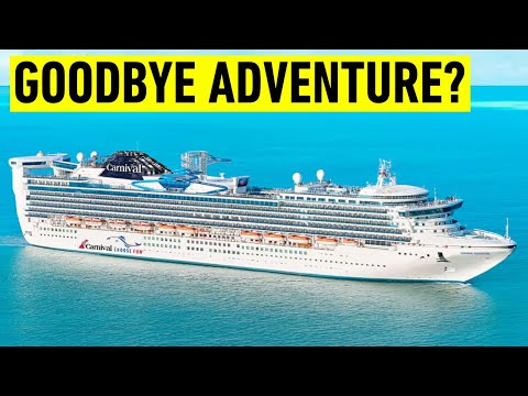 BREAKING: Carnival pulls Adventure from Winter 2028. North American Redeployment Announced.