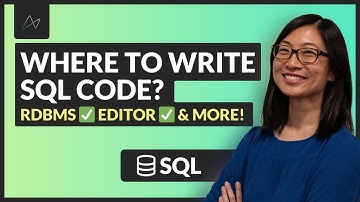 Where to Write SQL Code | Beginners Start Here!