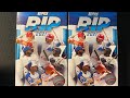 2021 Topps Rip Two Box Opening!! Auto, 1/3 and a 1/5!?!?