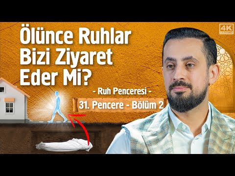 Ölünce Ruhlar Bizi
