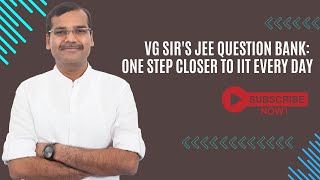 Question of the Day: Decode JEE with VG Sir 🔥 | Vikas Gupta Sir (VG SIR )