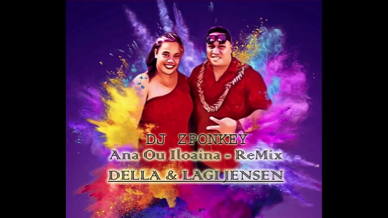 DjZponkey - Ana Ou Iloaina ReMix  [Della & Lagi Jensen]