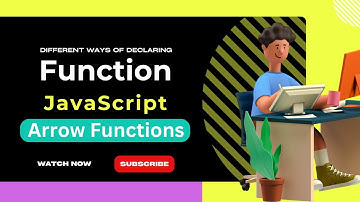 Mastering JavaScript Functions: Exploring ES6 Concepts | Step-by-Step Guide
