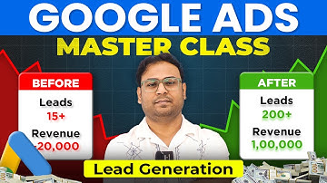 Ultimate Google Ads Masterclass for Lead Generation (FREE)  - Umar Tazkeer