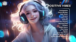 Positive vibes ⛅Tiktok songs that make you feel good