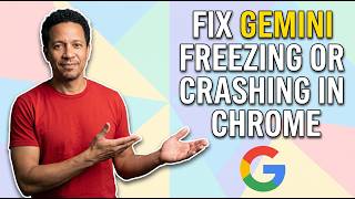How To Fix Gemini Freezing Or Crashing In Chrome (Easy Guide)