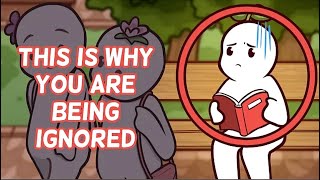 5 Subconscious Thingsyou Do That Make Others Ignore You