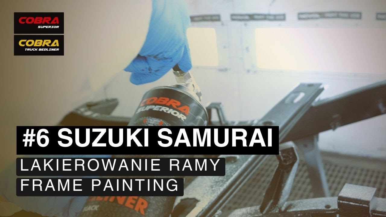 #6 Renowacja Suzuki Samurai - lakierowanie ramy / COBRA Truck Bedliner, COBRA Superior