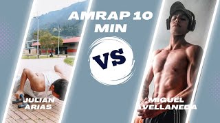 Amrap De Calistenia 10 Minutos Julián Arias Vs Miguel Avellaneda