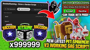 [🦁] NEW BEST PET SPAWNER! ☀️ Grow a Garden 🌶️ Script! • No Key 🔥 *UNPATCHED* 🌈 FREE✅ - Anukul Hub V3